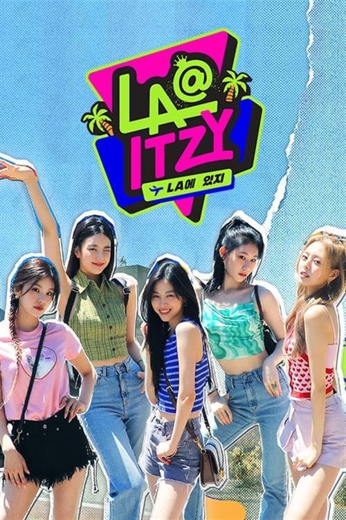LA@ITZY TV Show Poster