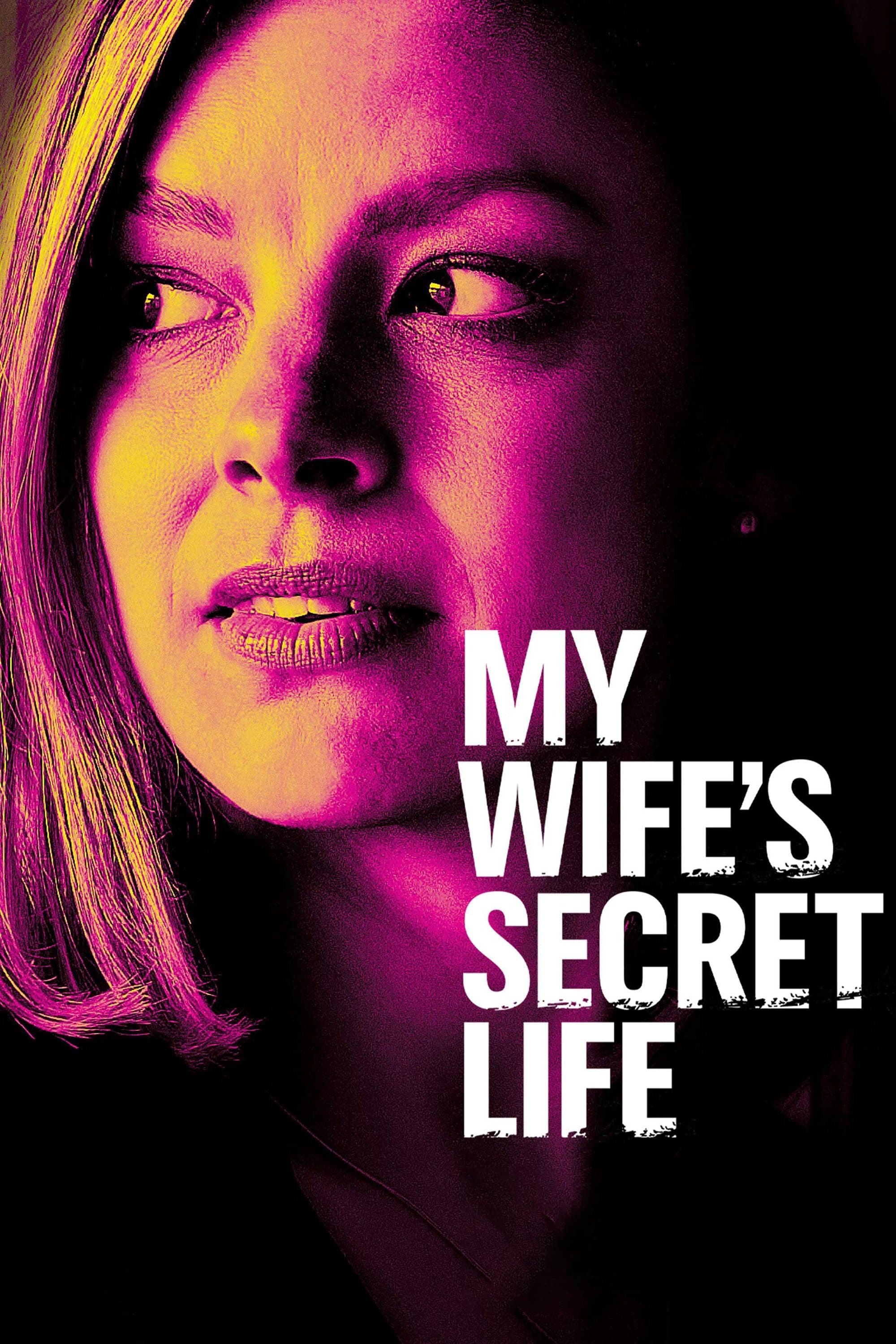 My Wife's Secret Life Movie Poster