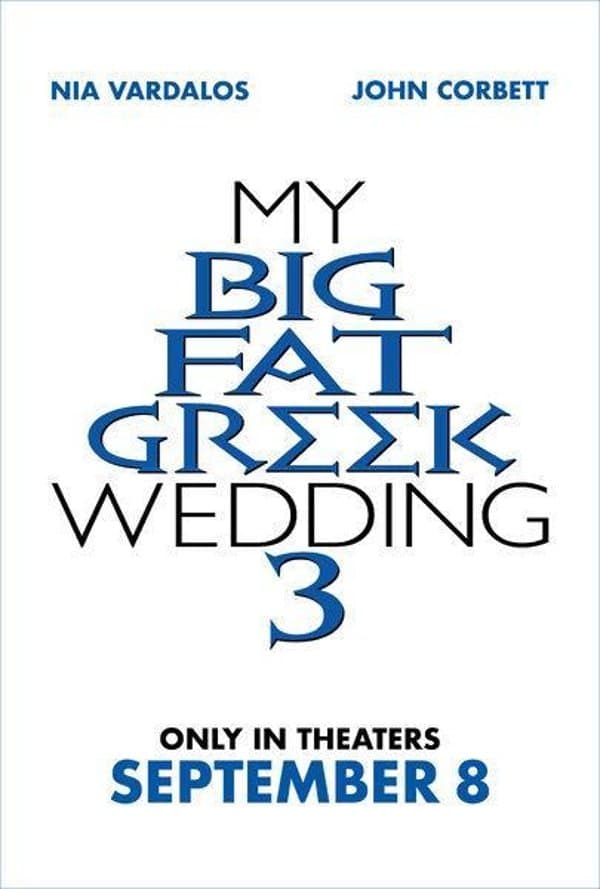 My Big Fat Greek Wedding 3