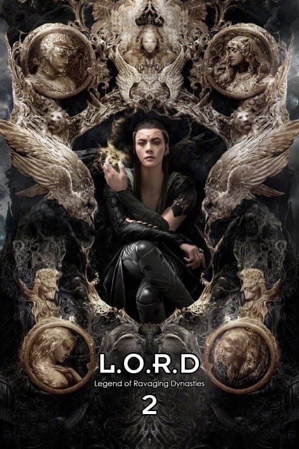 L.O.R.D: Legend of Ravaging Dynasties 2 Movie Poster