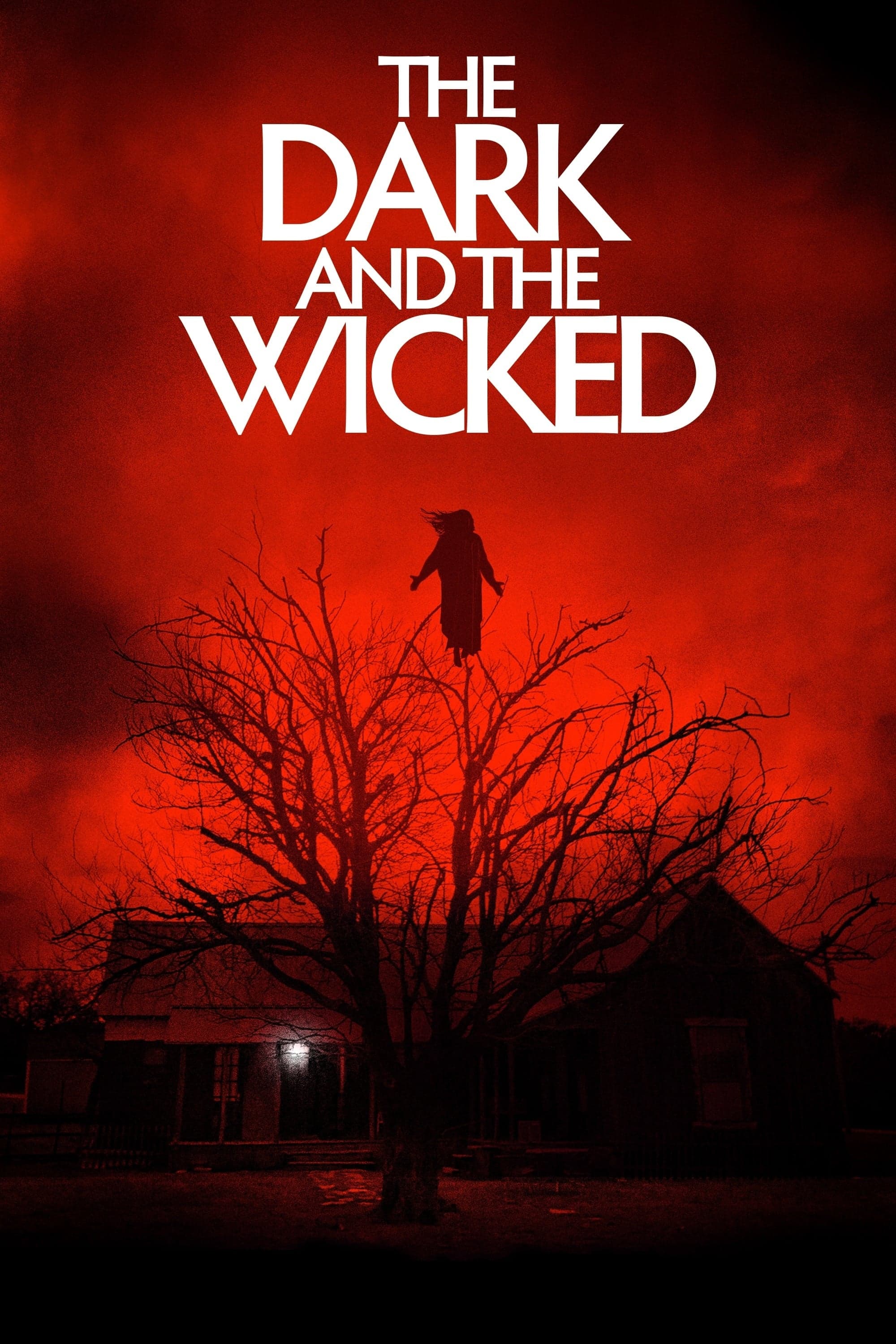 The Dark and the Wicked Movie Poster