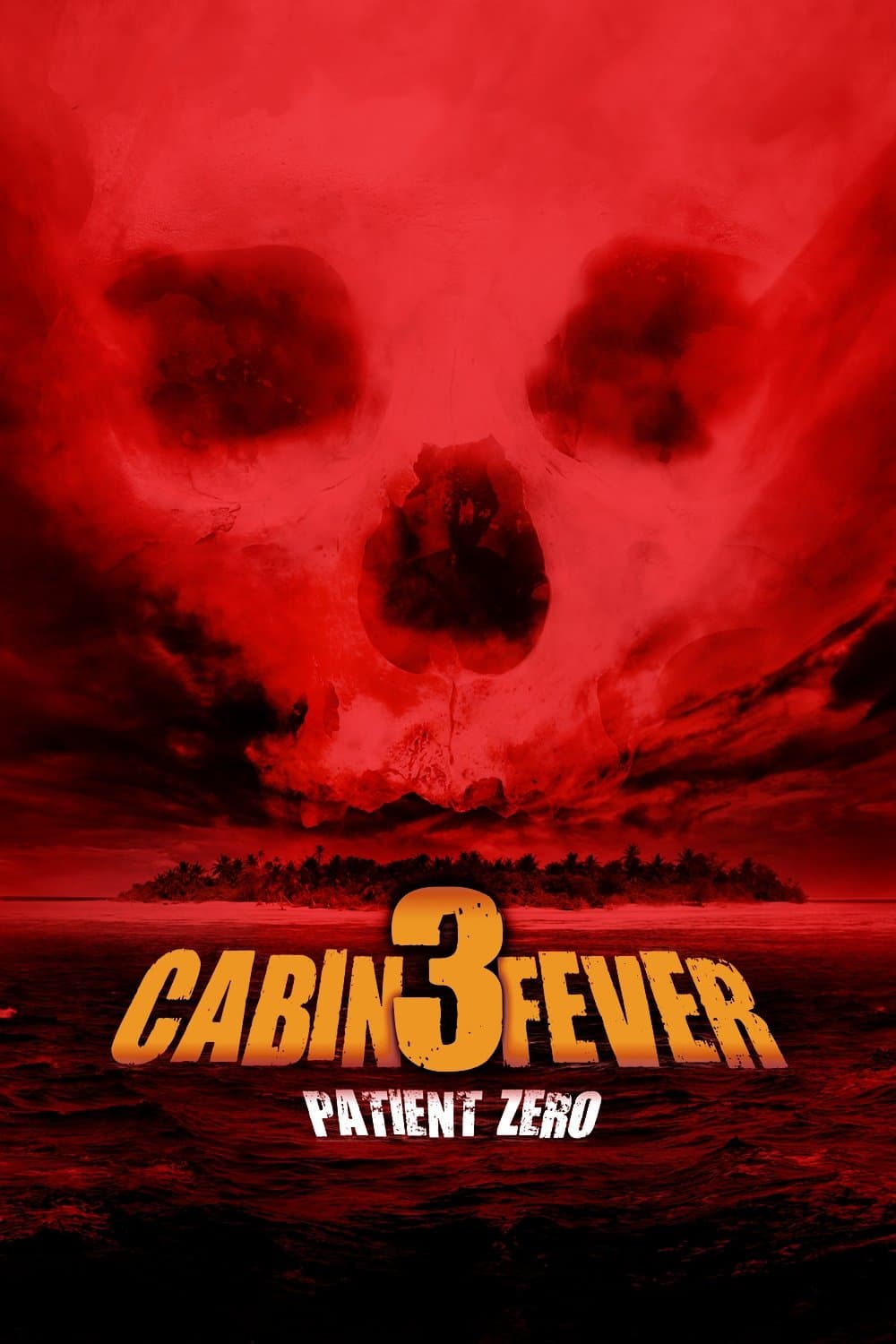 Cabin Fever: Patient Zero Movie Poster