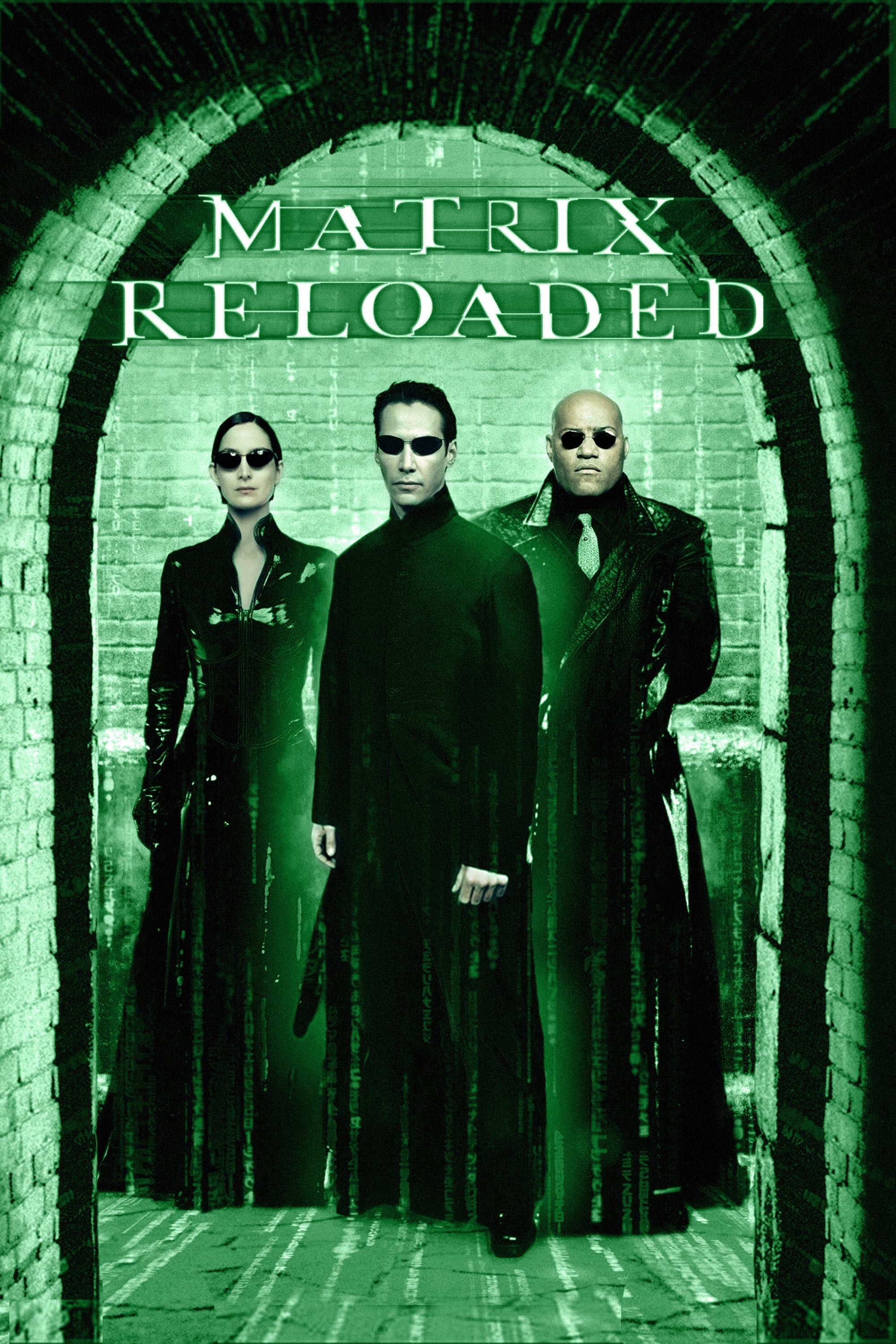 The Matrix Reloaded