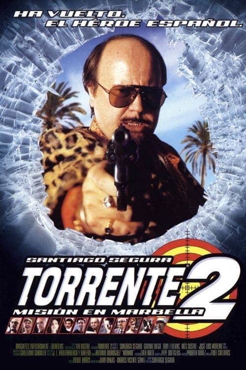 Torrente 2: Mission in Marbella Movie Poster