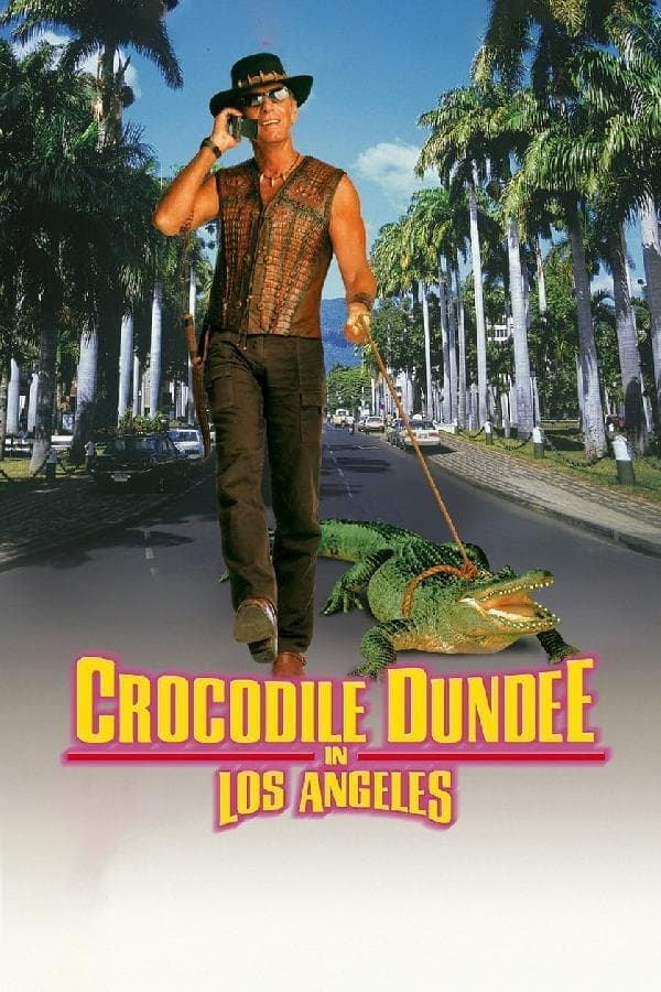 Crocodile Dundee in Los Angeles Movie Poster