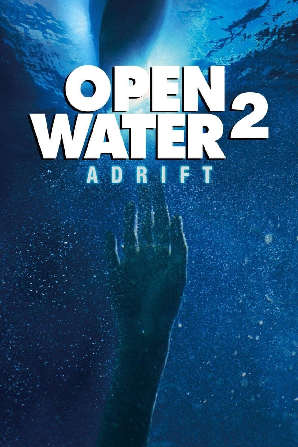Open Water 2: Adrift Movie Poster