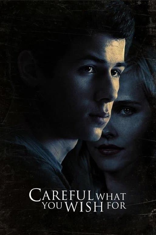 Careful What You Wish For Movie Poster