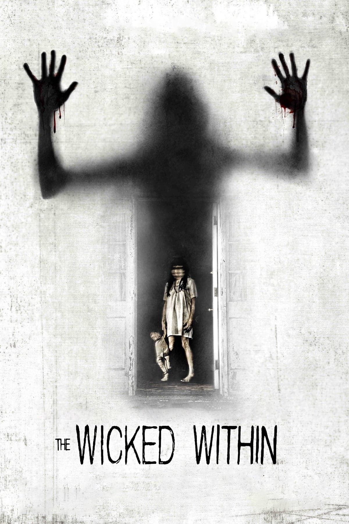 The Wicked Within Movie Poster