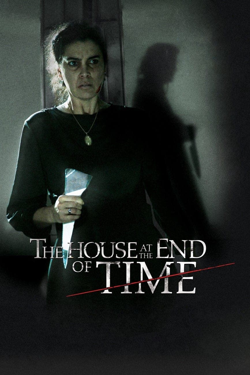 The House at the End of Time Movie Poster