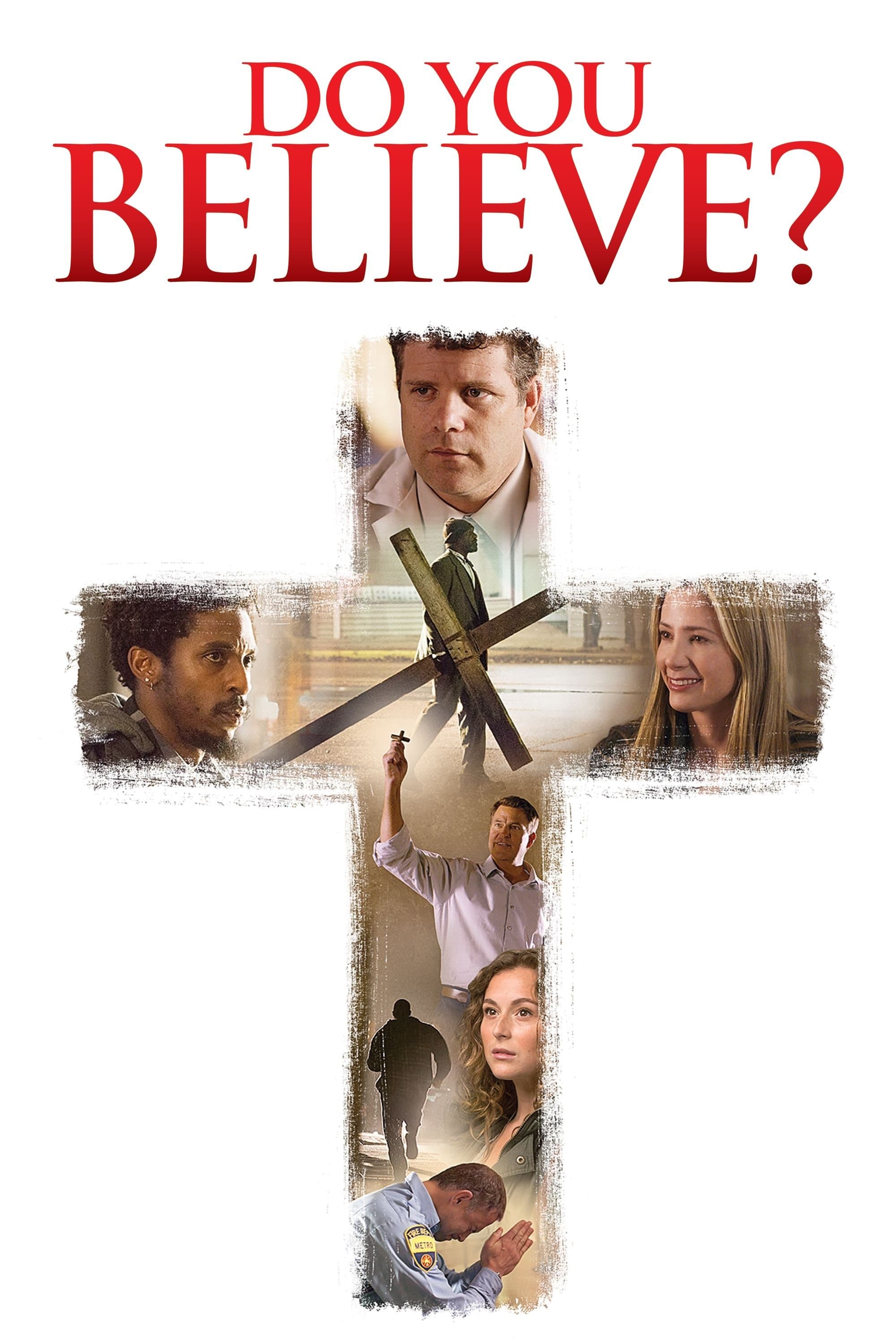 Do You Believe? Movie Poster