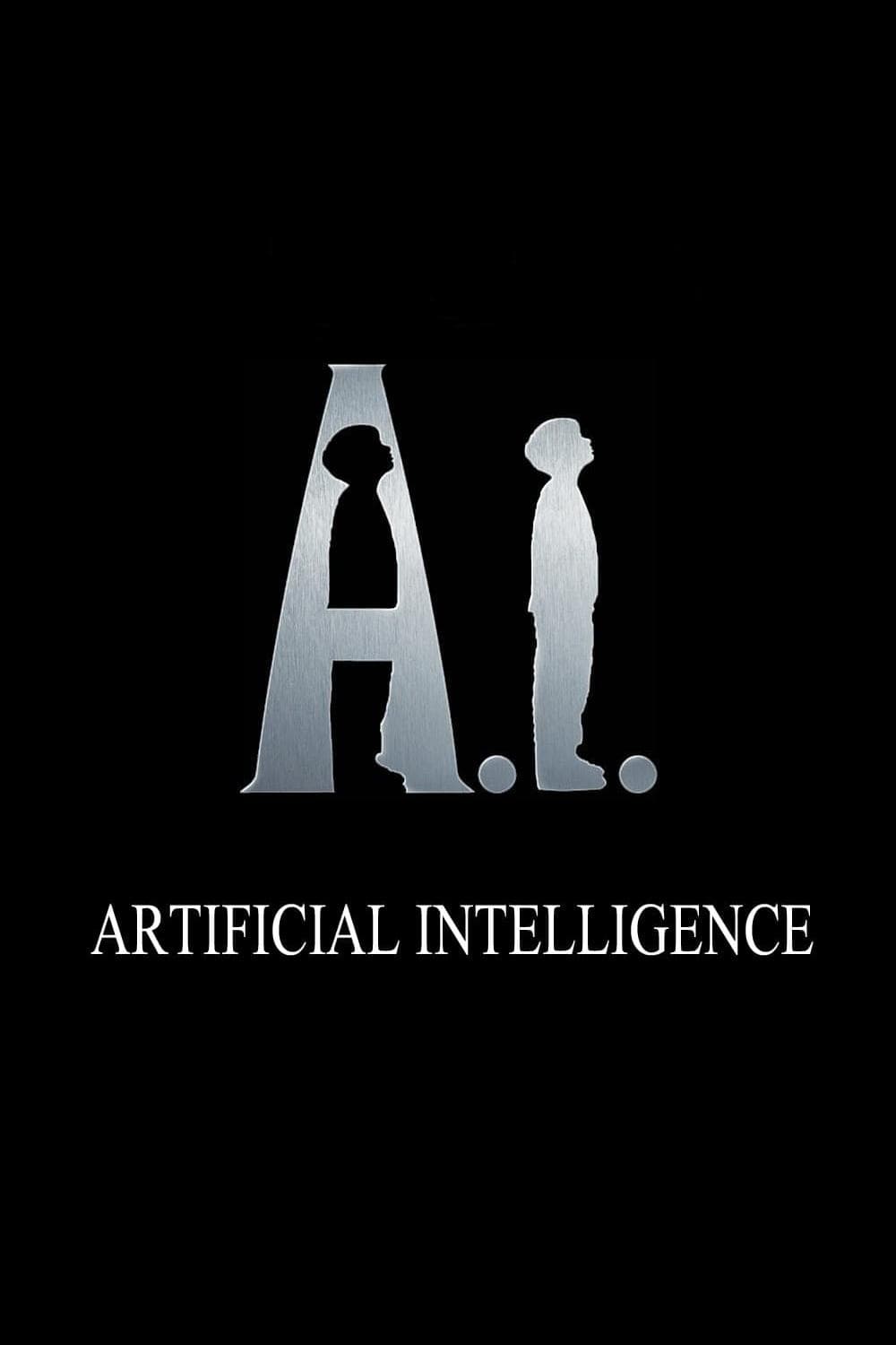 A.I. Artificial Intelligence Movie Poster