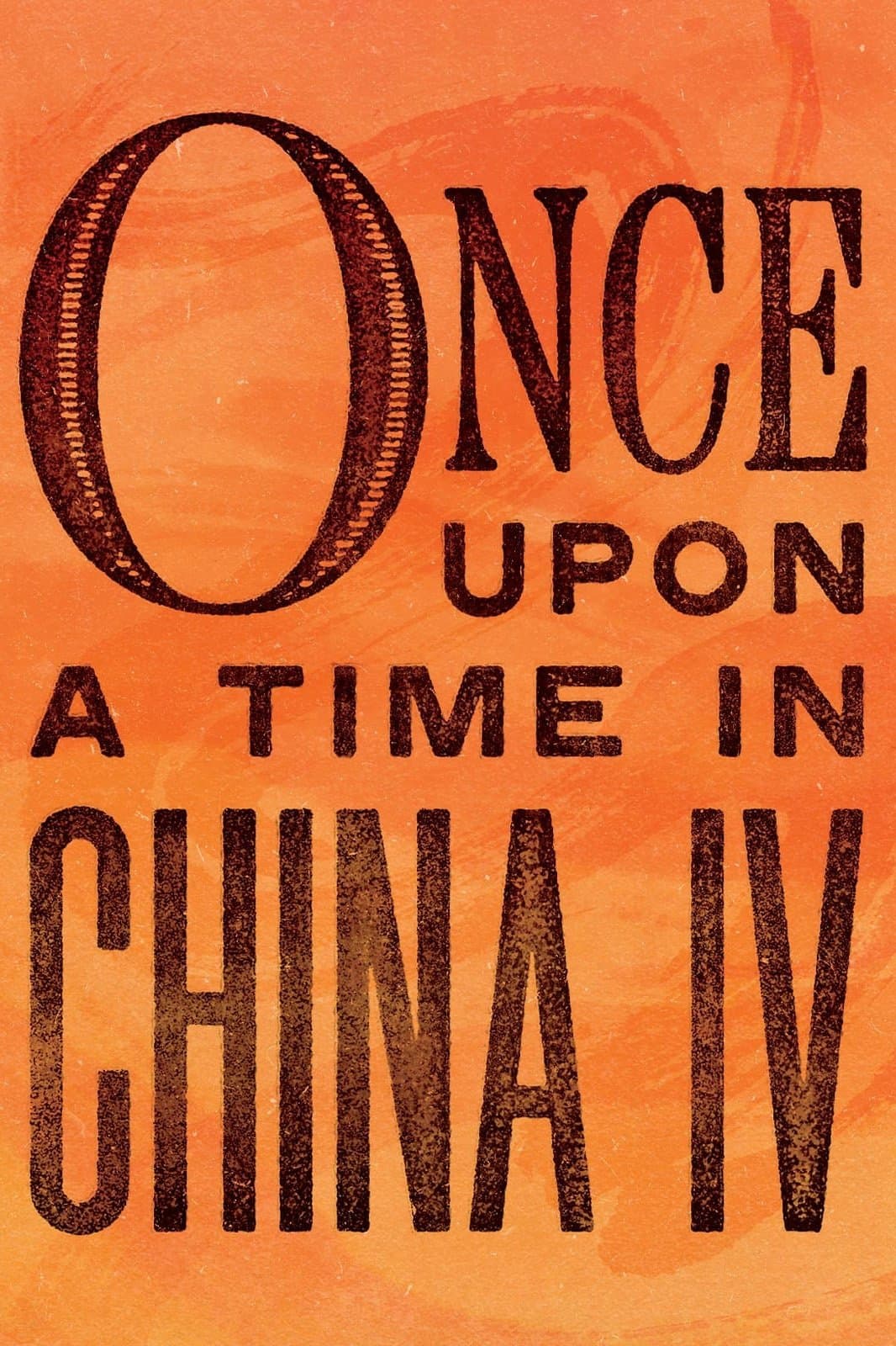 Once Upon a Time in China IV Movie Poster