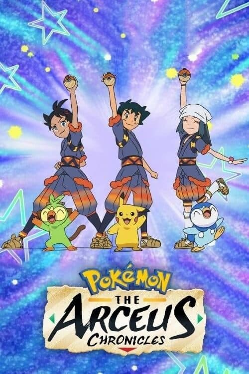 Pokémon: The Arceus Chronicles TV Show Poster