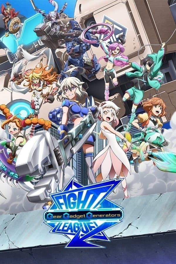 Fight League: Gear Gadget Generators TV Show Poster