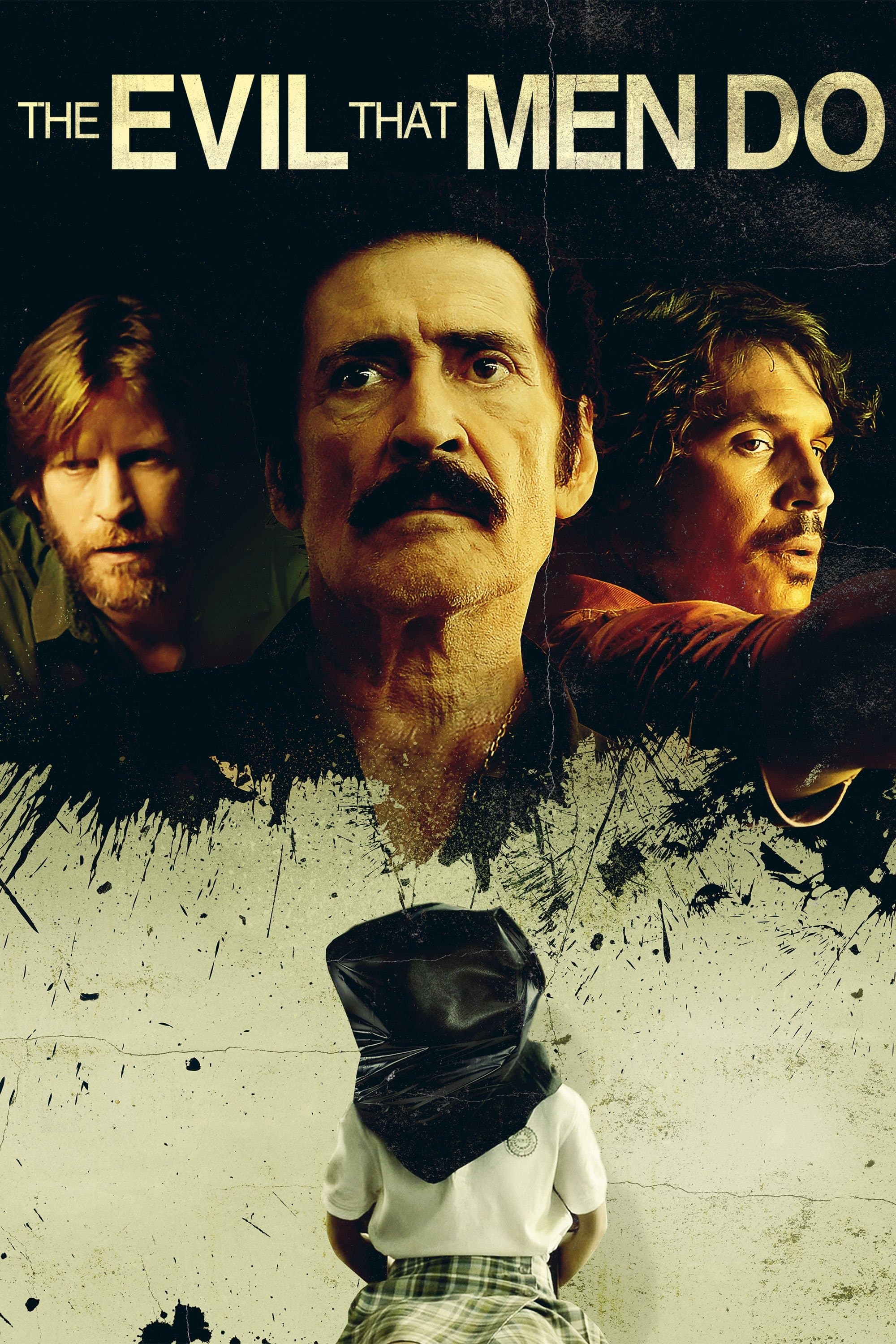 The Evil That Men Do Movie Poster