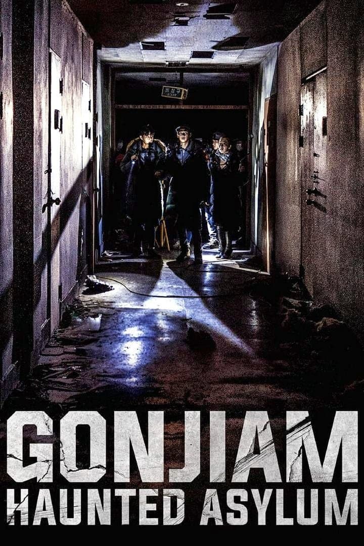 Gonjiam: Haunted Asylum Movie Poster
