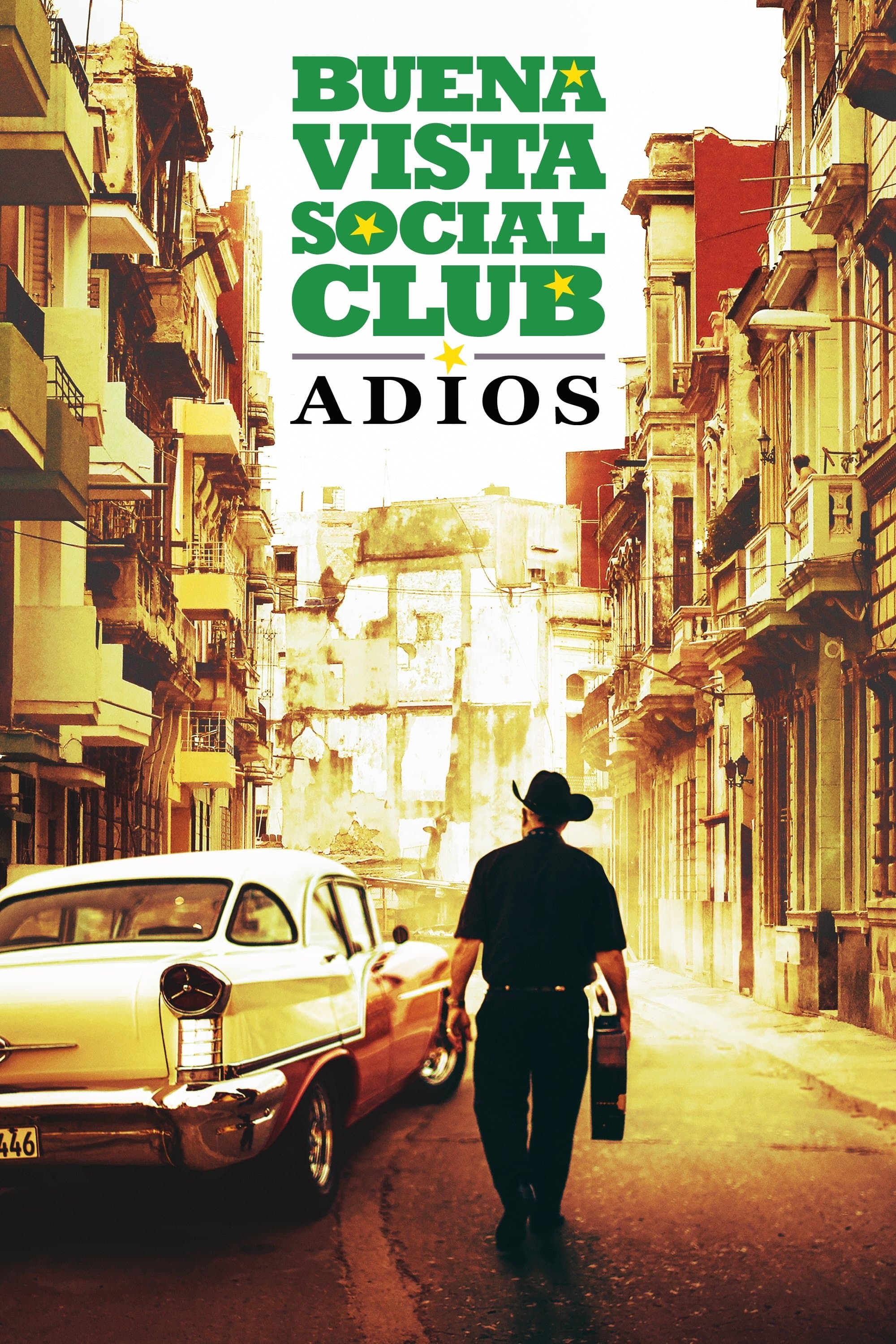 Buena Vista Social Club: Adios Movie Poster