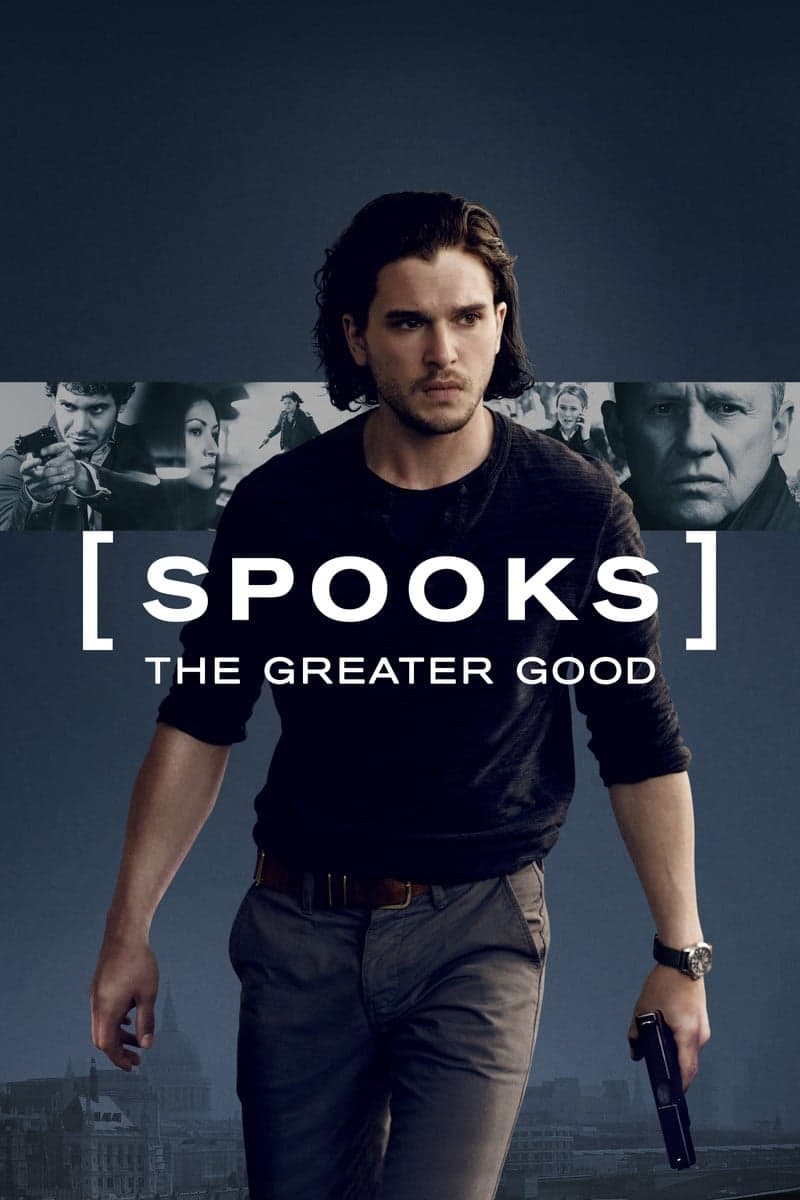 Spooks: The Greater Good Movie Poster