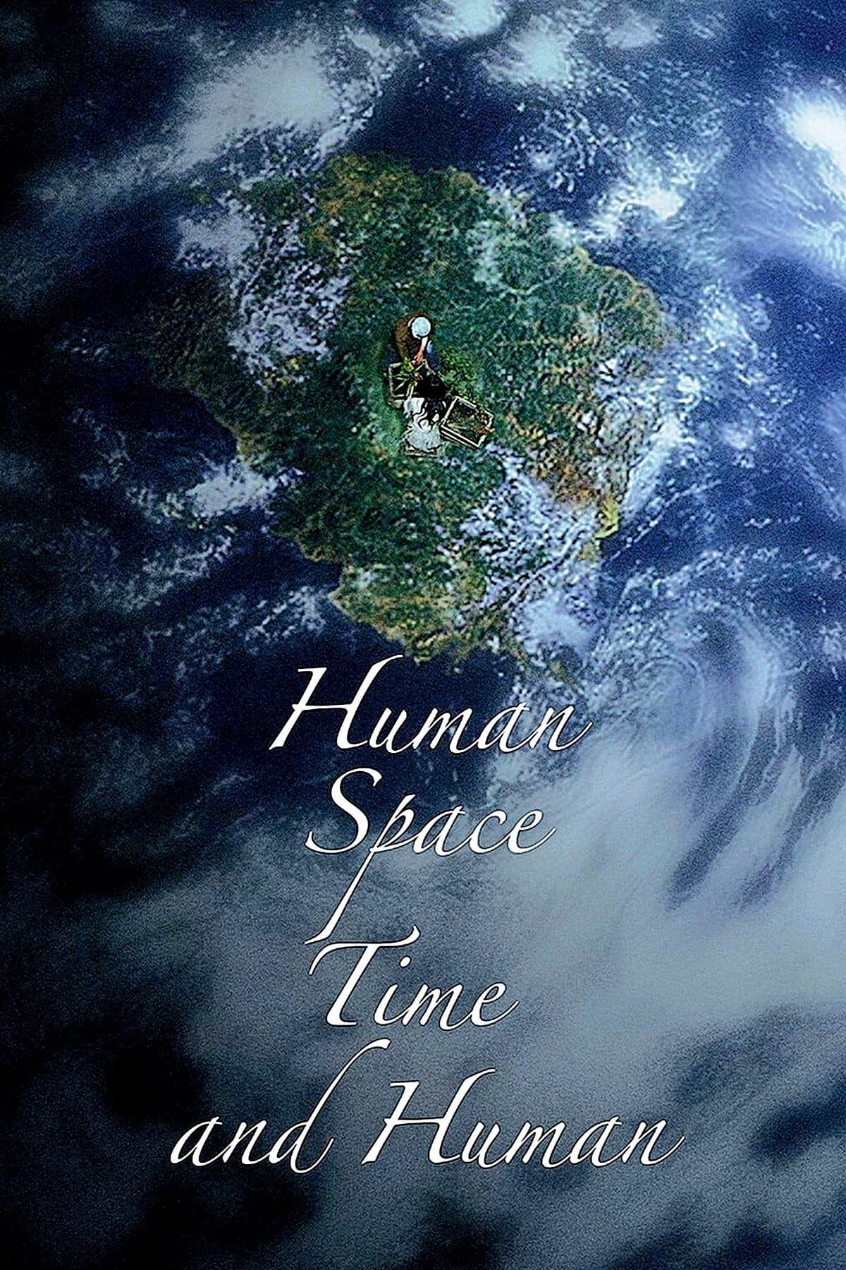 Human, Space, Time and Human Movie Poster