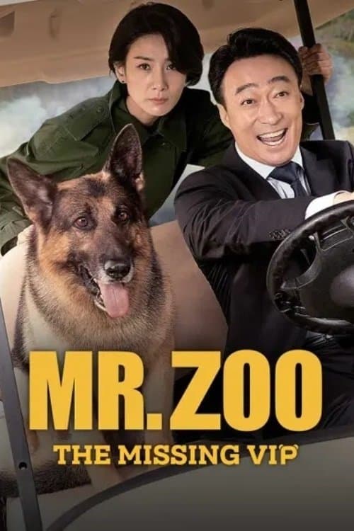 Mr. Zoo: The Missing VIP Movie Poster
