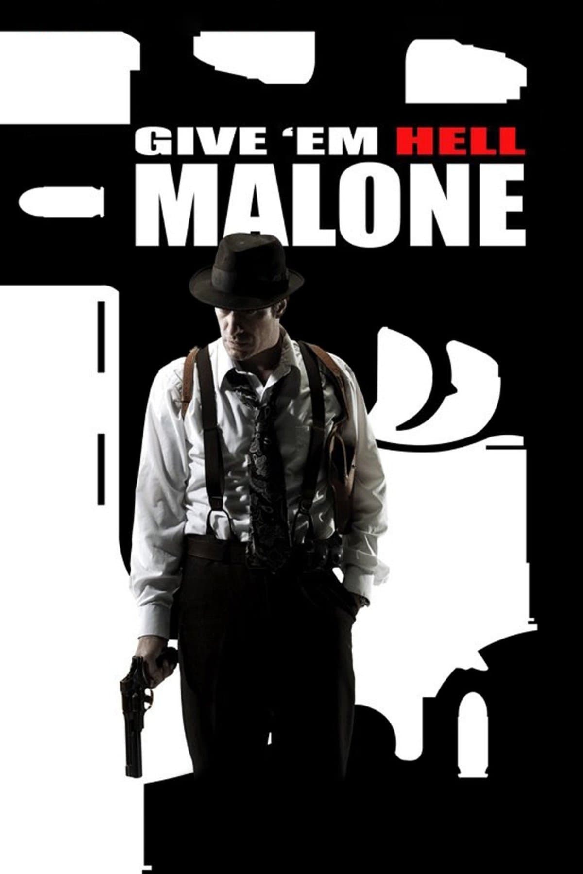 Give 'em Hell, Malone Movie Poster
