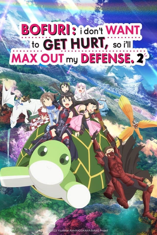 BOFURI: I Don't Want to Get Hurt, so I'll Max Out My Defense. TV Show Poster