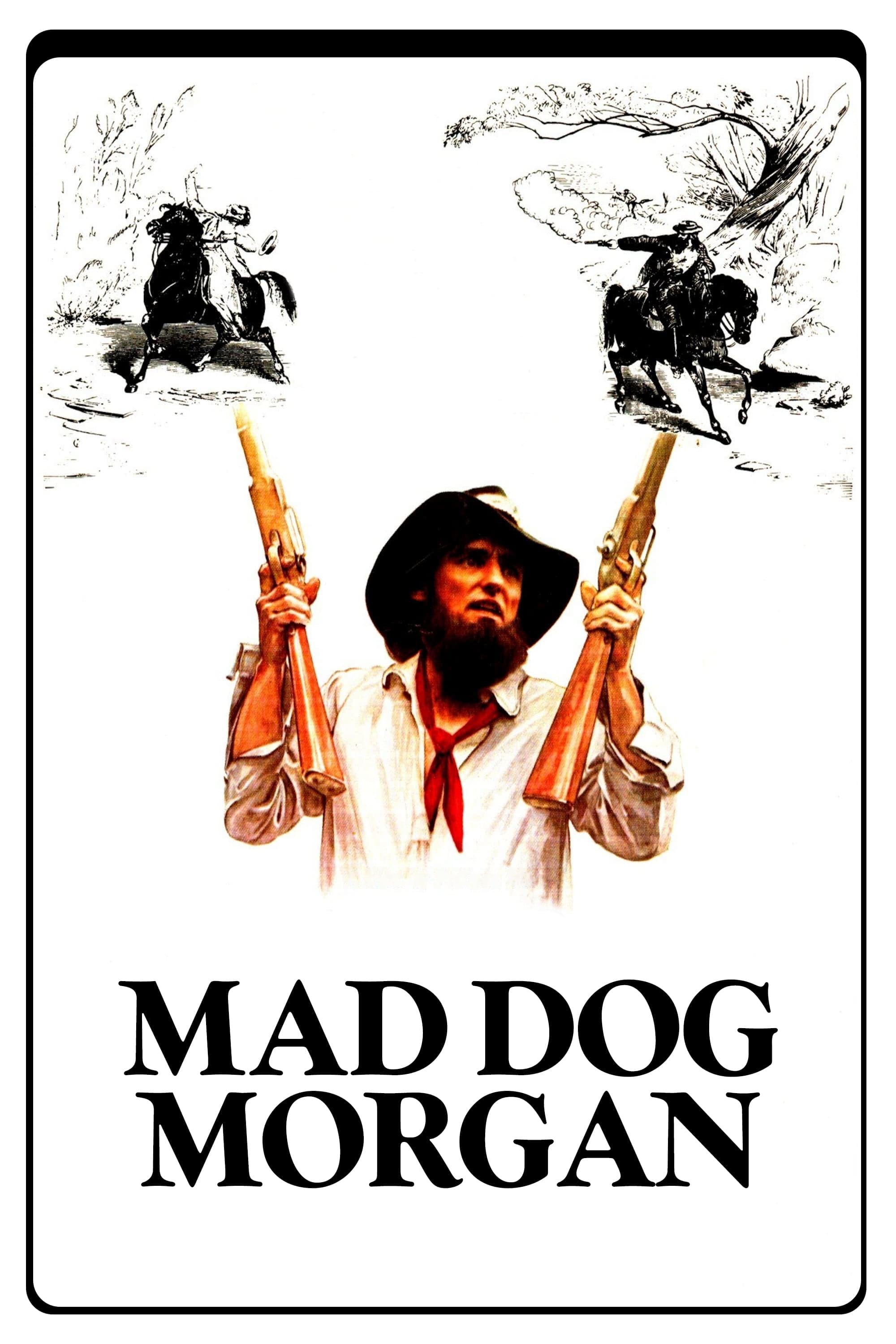 Mad Dog Morgan Movie Poster