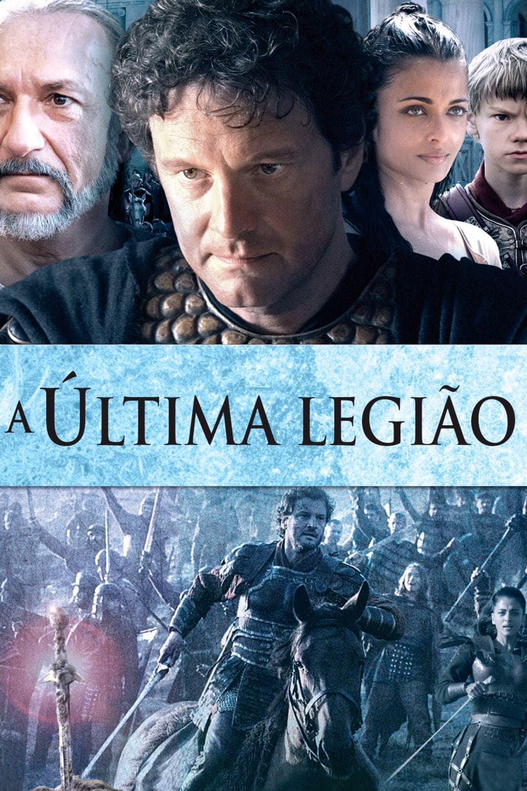 The Last Legion Movie Poster