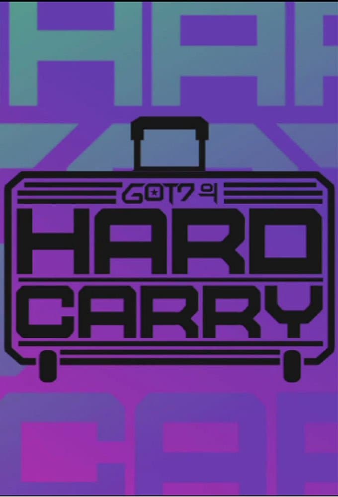 GOT7's Hard Carry TV Show Poster