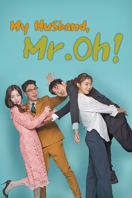 My Husband, Mr. Oh! TV Show Poster