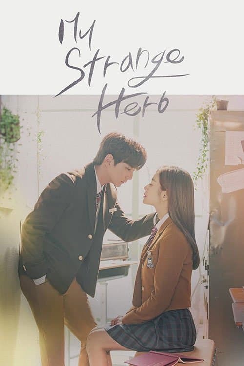 My Strange Hero TV Show Poster