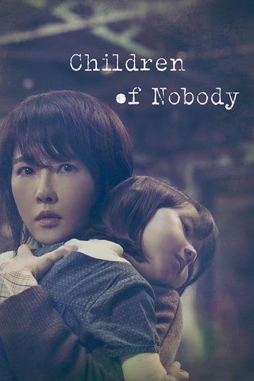 Children of Nobody TV Show Poster