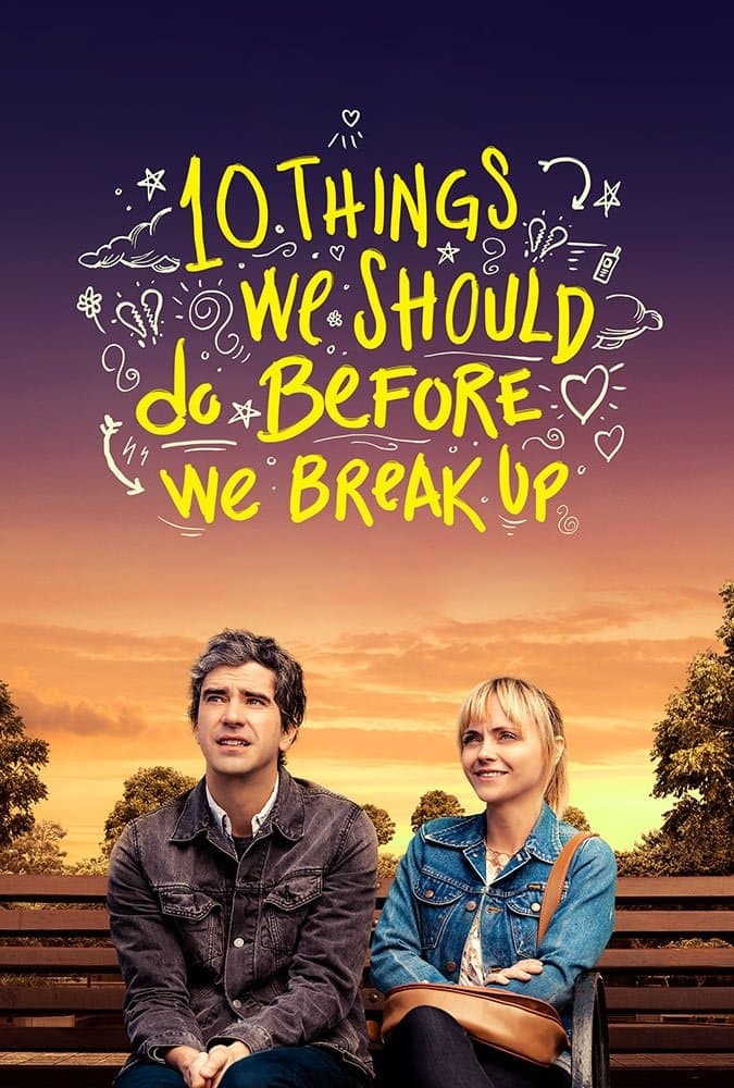 10 Things We Should Do Before We Break Up Movie Poster