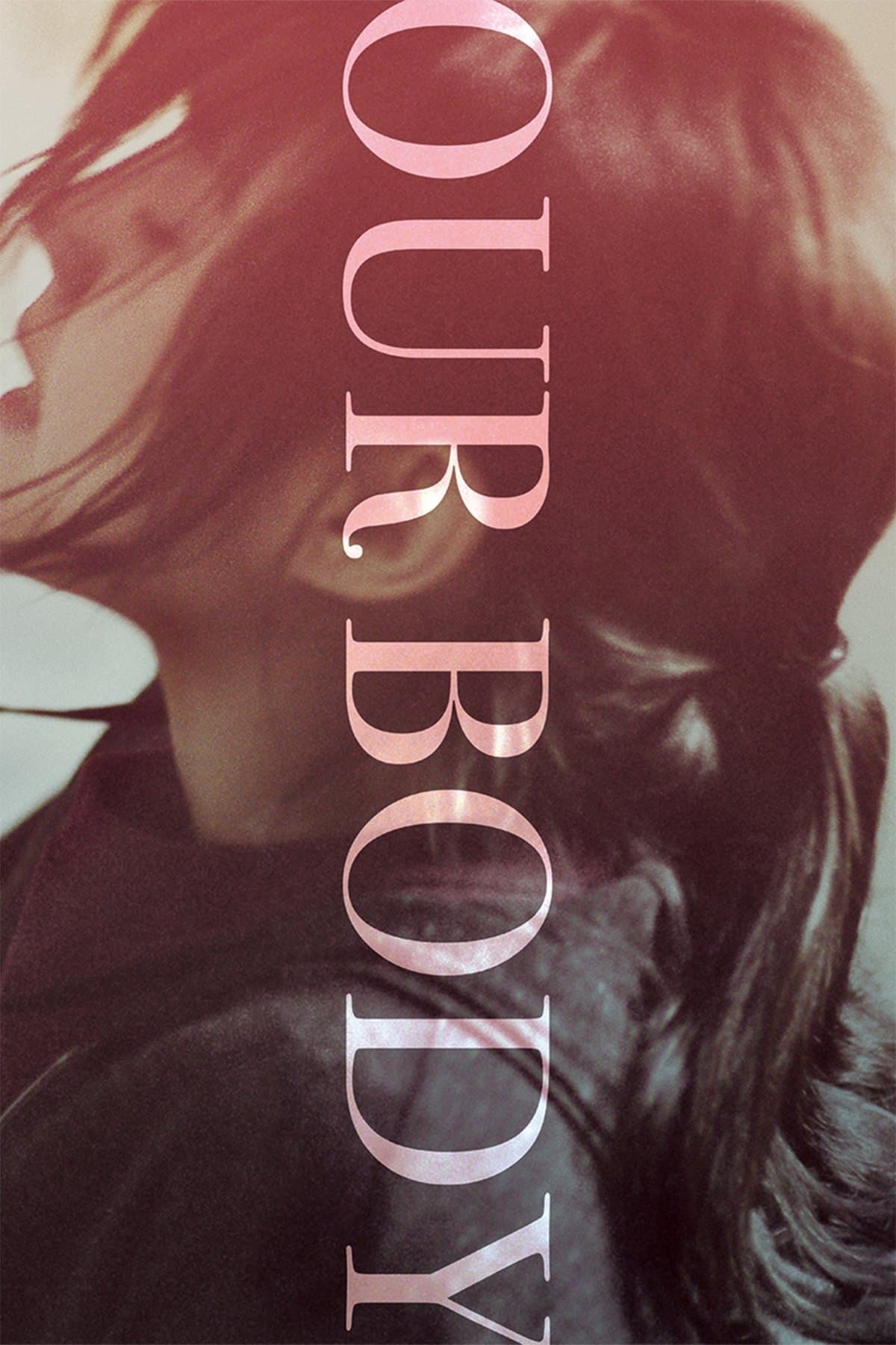 Our Body Movie Poster