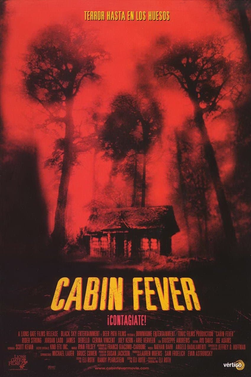 Cabin Fever Movie Poster