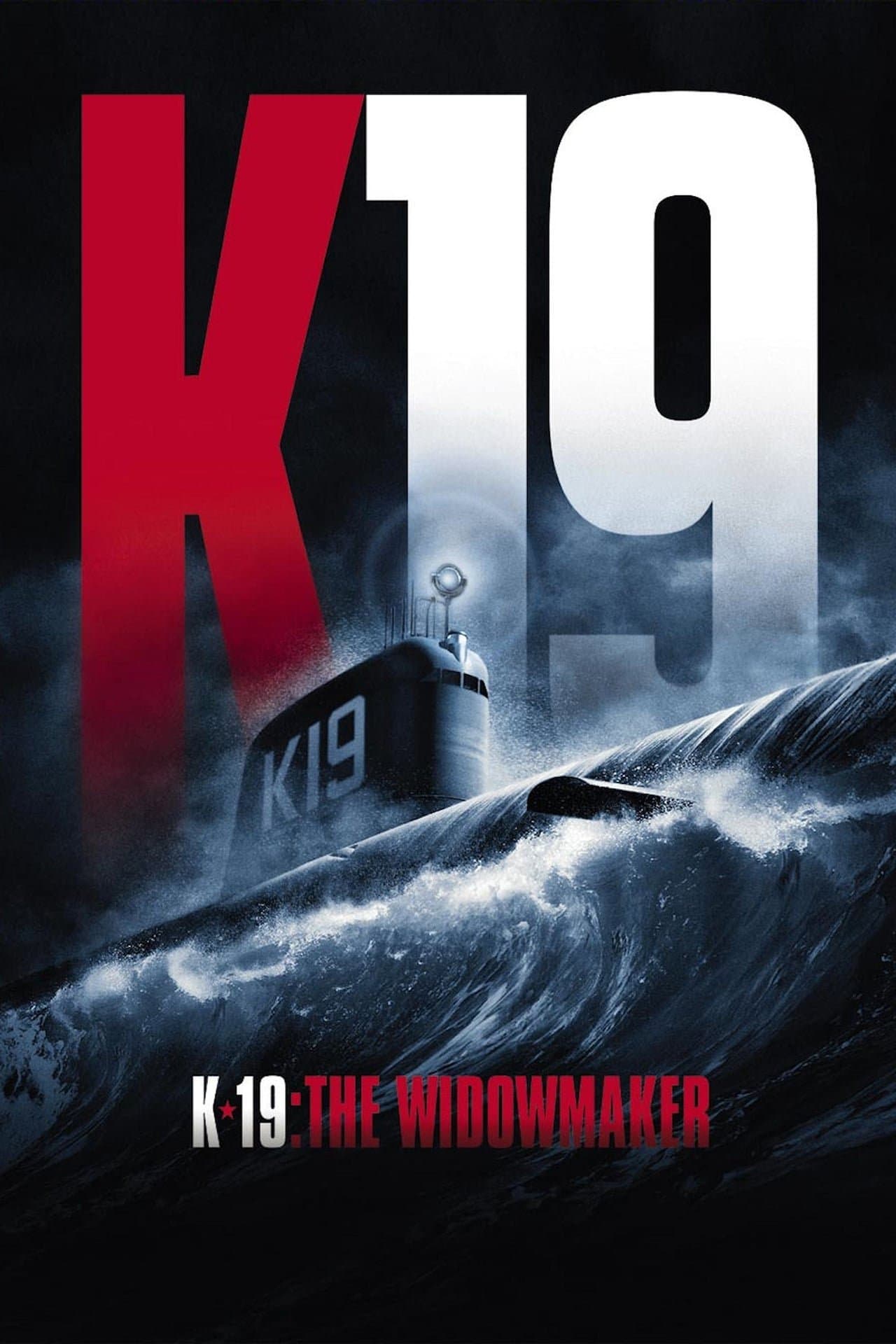 K-19: The Widowmaker Movie Poster