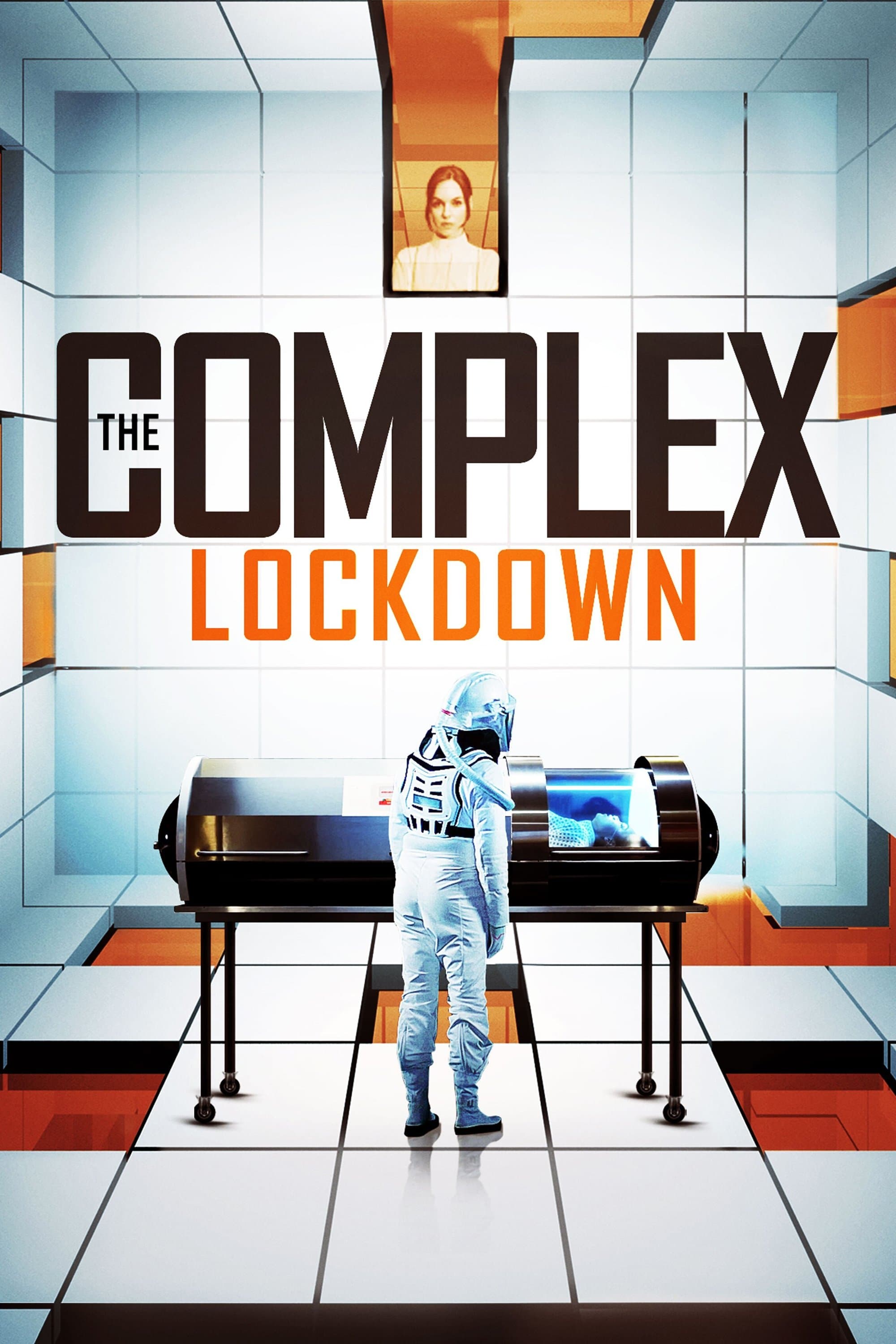 The Complex: Lockdown Movie Poster