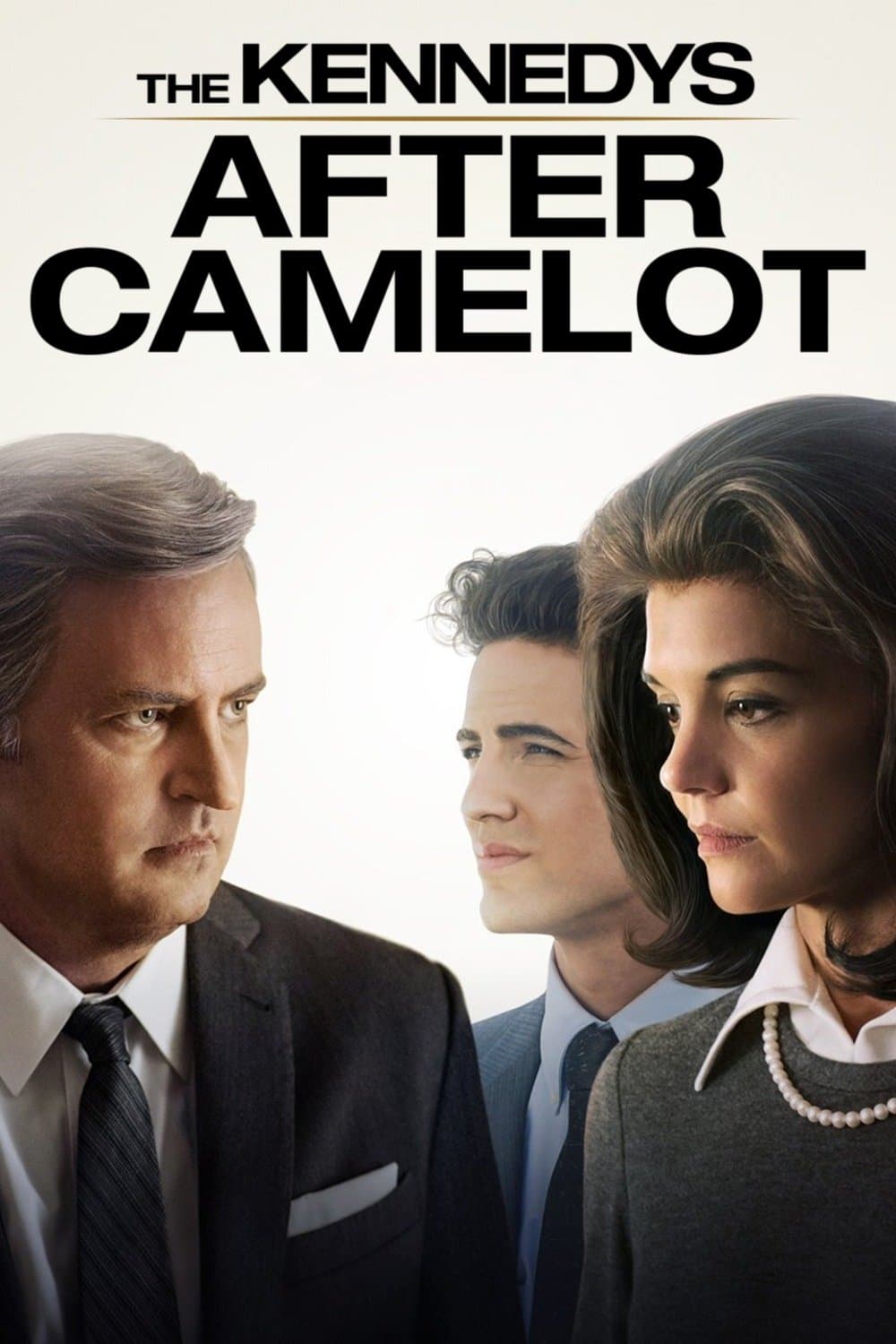 The Kennedys: After Camelot TV Show Poster