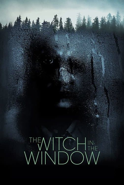 The Witch in the Window Movie Poster