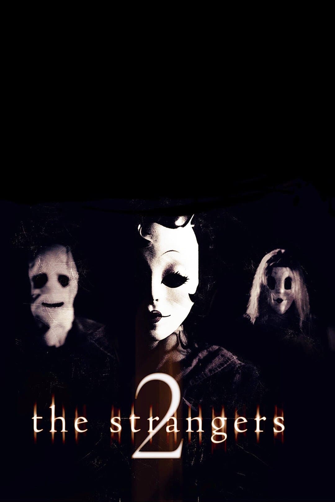 The Strangers 2 Movie Poster