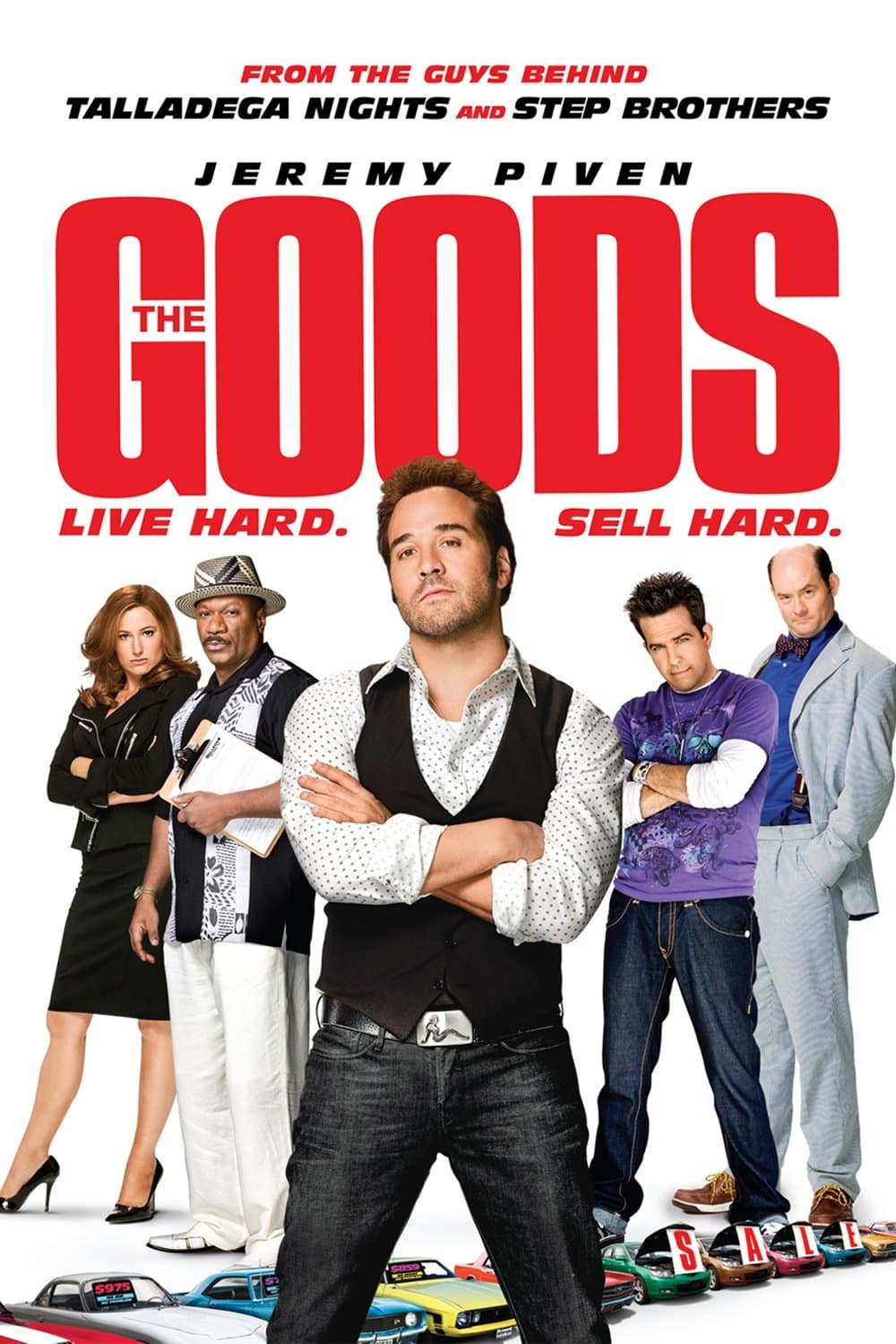 The Goods: Live Hard, Sell Hard Movie Poster