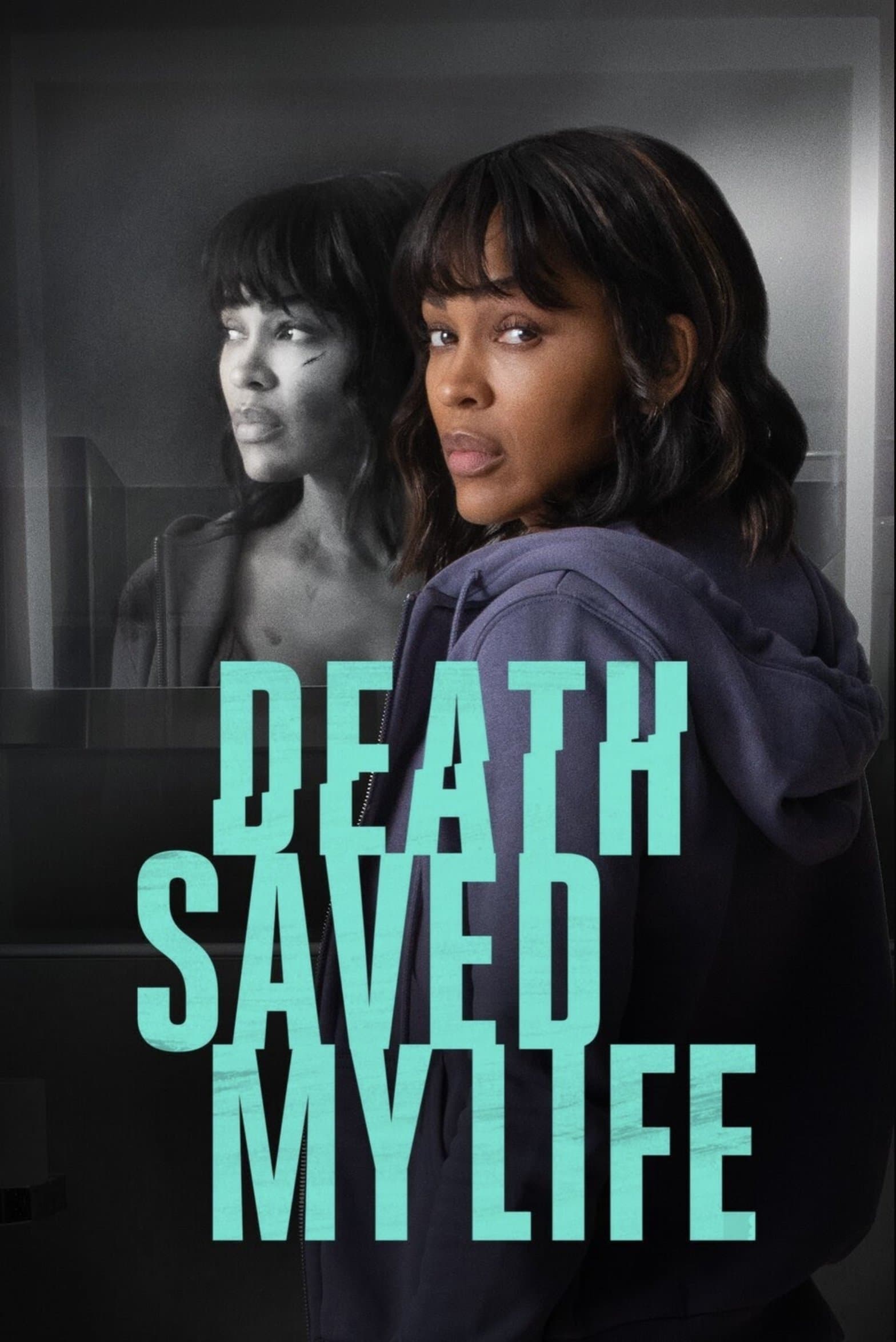 Death Saved My Life Movie Poster