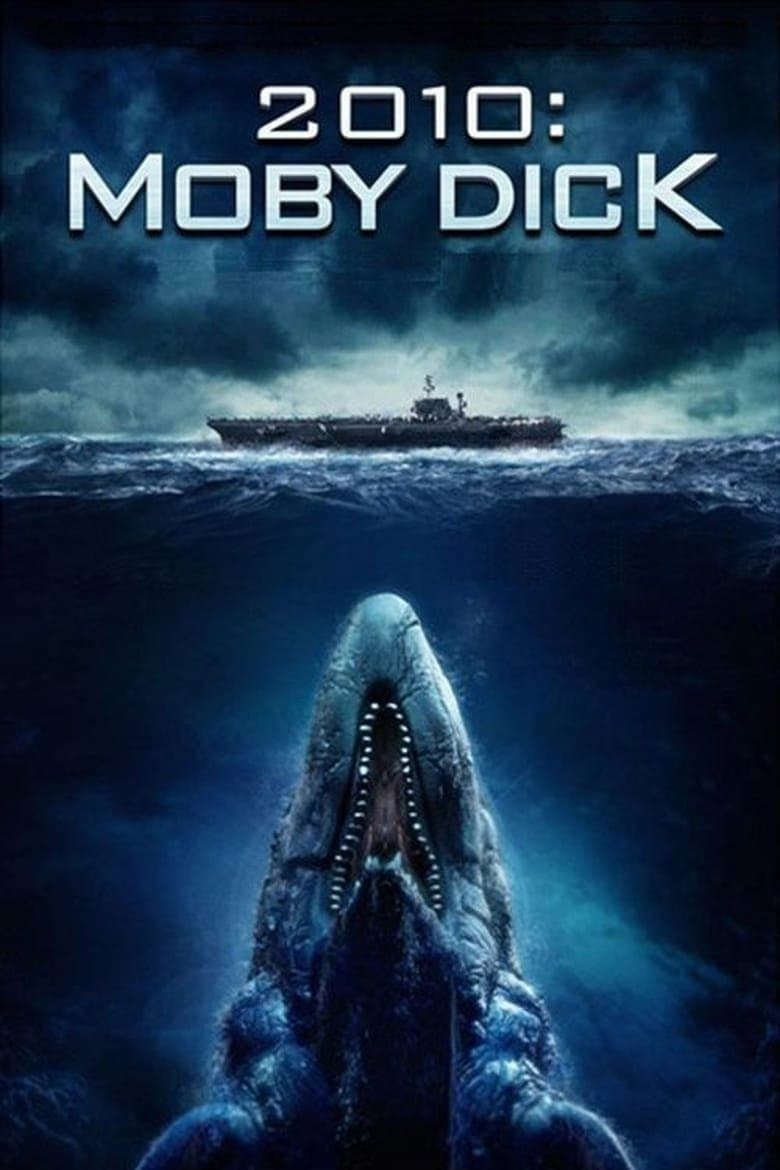 2010: Moby Dick Movie Poster