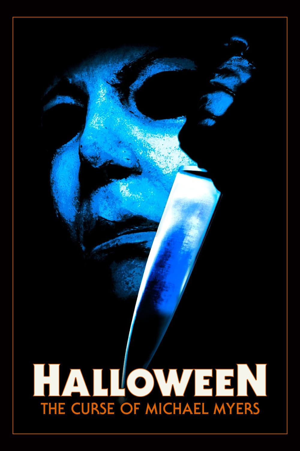 Halloween: The Curse of Michael Myers Movie Poster