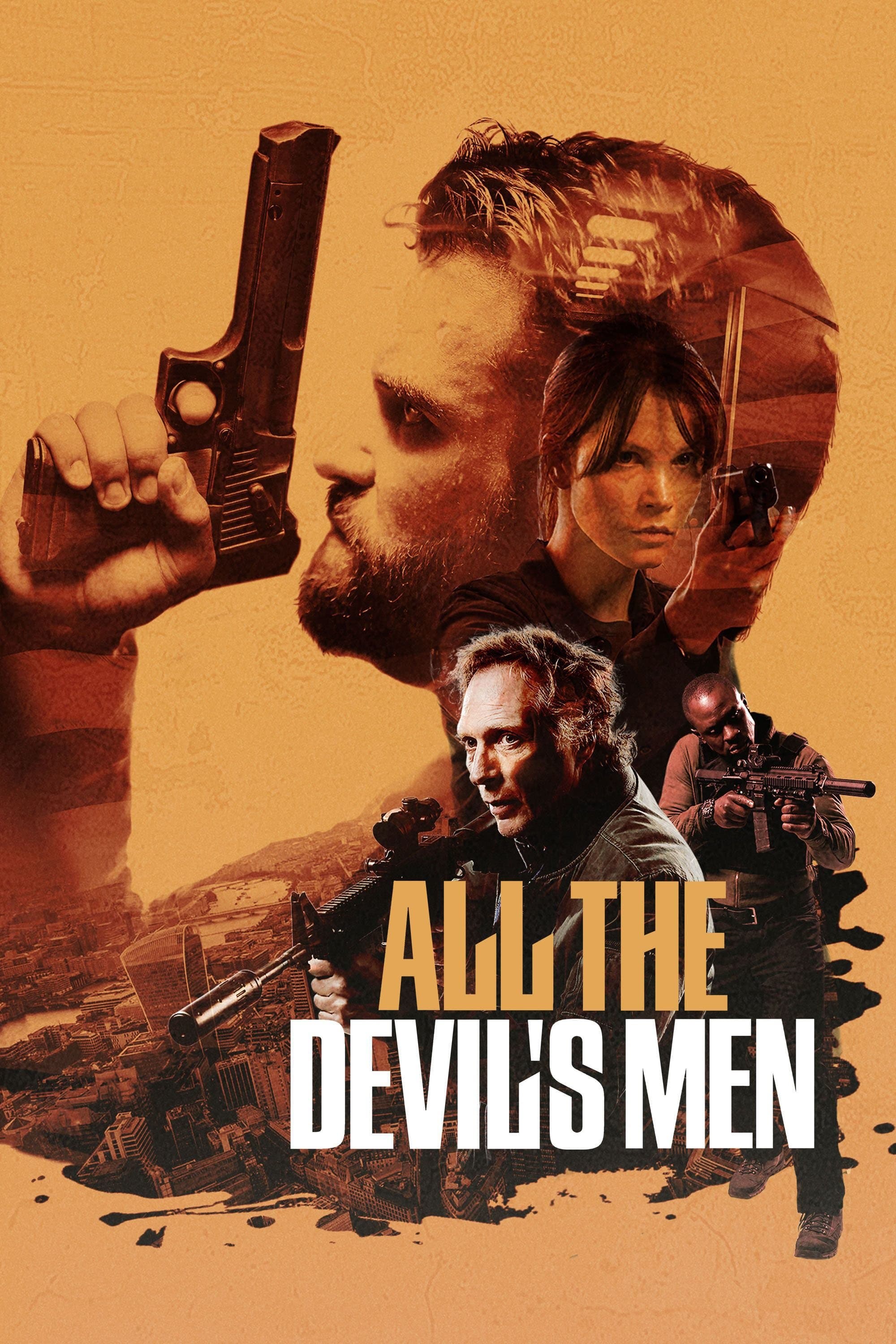 All the Devil's Men Movie Poster