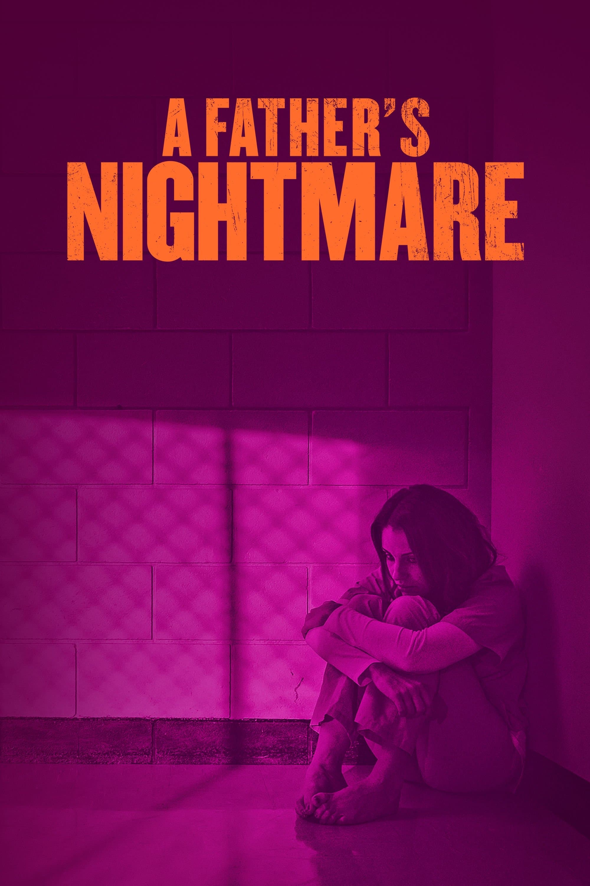 A Father's Nightmare Movie Poster