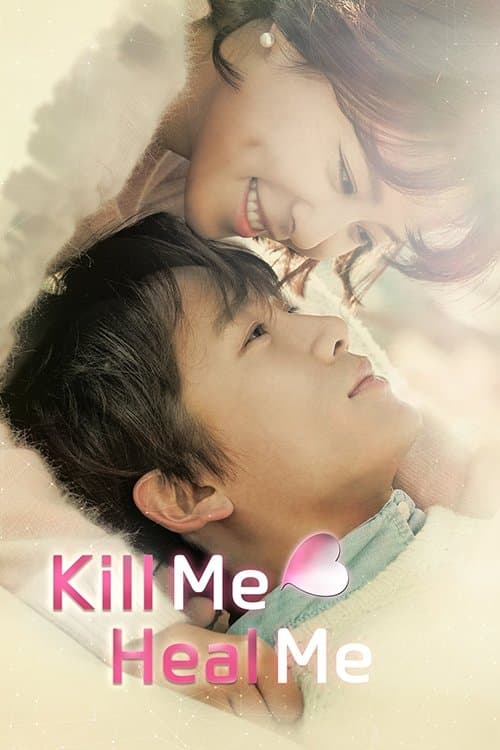Kill Me, Heal Me TV Show Poster
