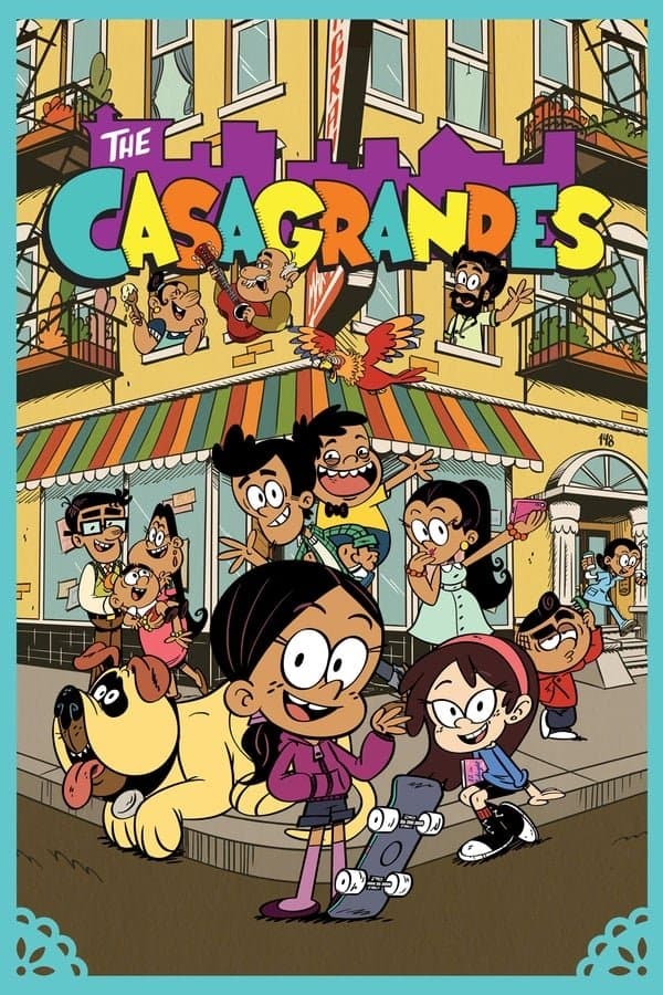 The Casagrandes TV Show Poster