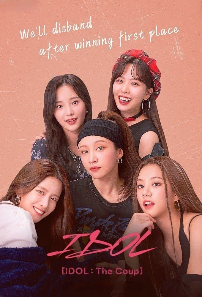 IDOL: The Coup TV Show Poster