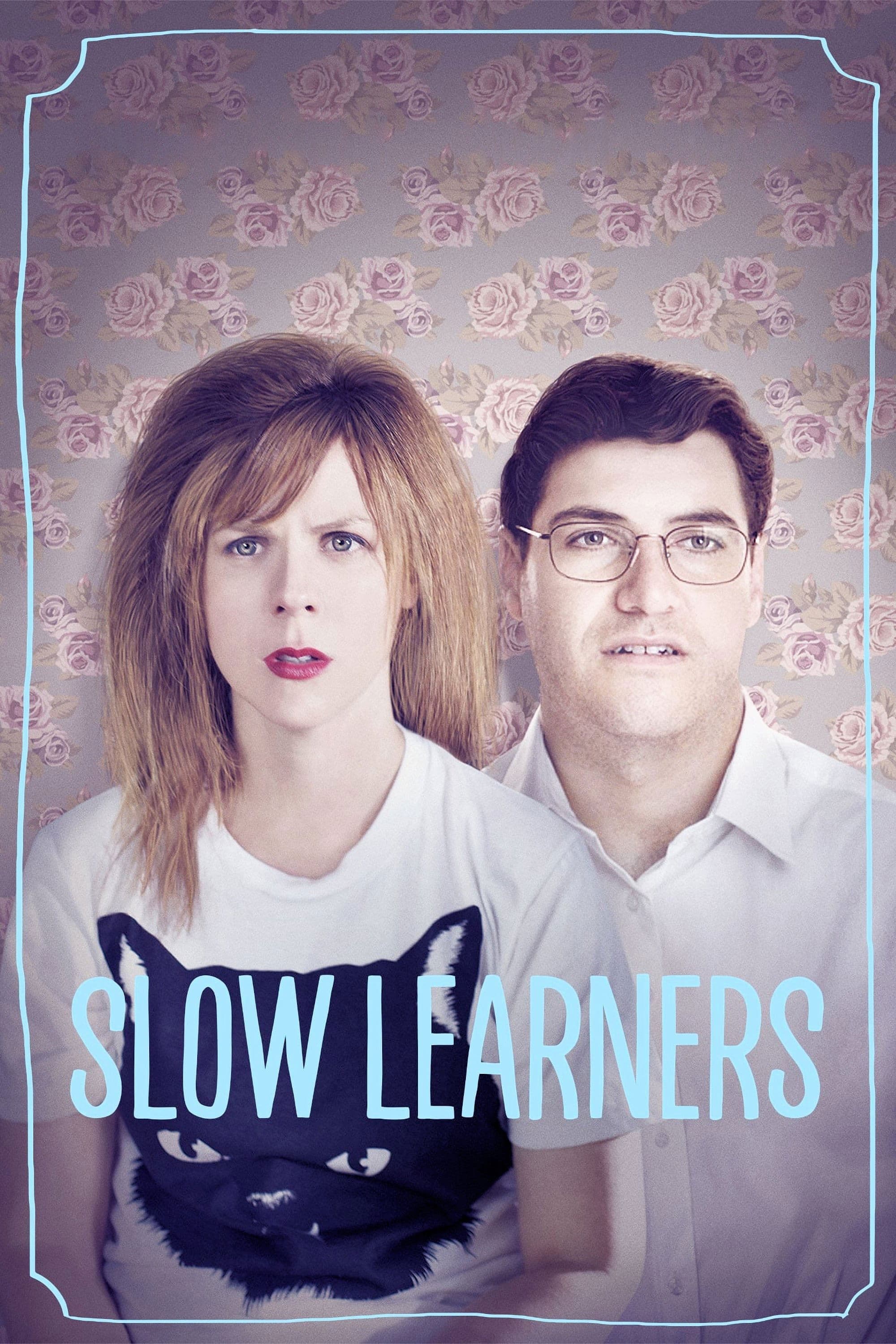 Slow Learners Movie Poster